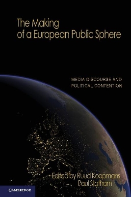 Making of a European Public Sphere book