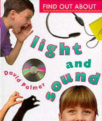 Find Out about Light and Sound book