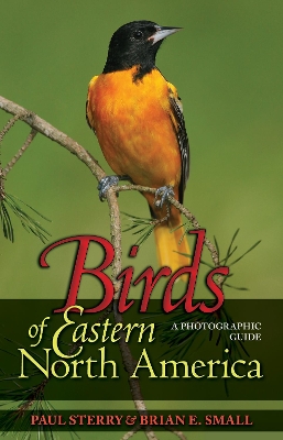 Birds of Eastern North America by Paul Sterry