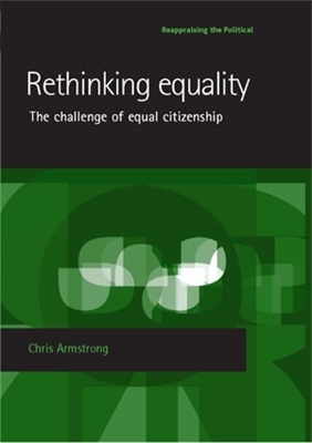 Rethinking Equality by Chris Armstrong