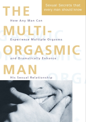 Multi-Orgasmic Man book