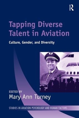 Tapping Diverse Talent in Aviation by Mary Ann Turney