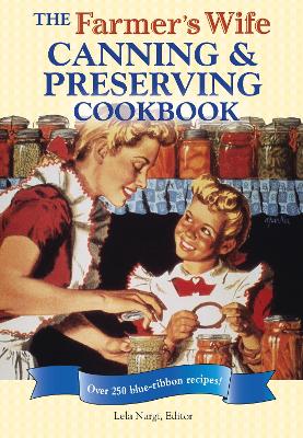 Farmer's Wife Canning and Preserving Cookbook book