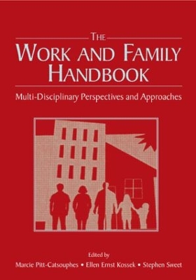 The Work and Family Handbook by Marcie Pitt-Catsouphes