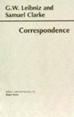 Leibniz and Clarke: Correspondence book