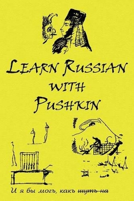 Russian Classics in Russian and English: Learn Russian with Pushkin book