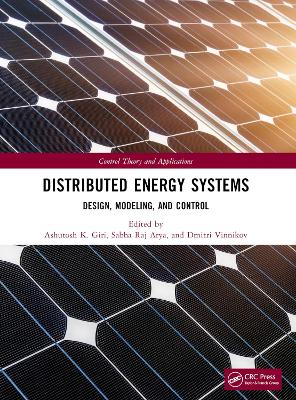Distributed Energy Systems: Design, Modeling, and Control book