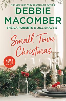 Small Town Christmas/Return To Promise/The Merry Matchmaker/The Christmas Set-Up book