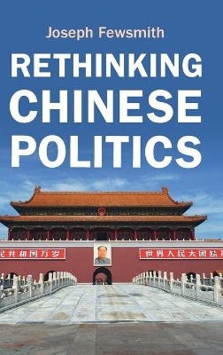 Rethinking Chinese Politics book