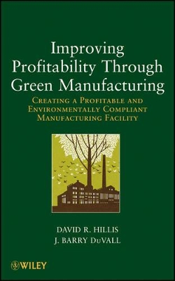 Improving Profitability Through Green Manufacturing book