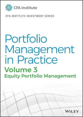 Portfolio Management in Practice, Volume 3: Equity Portfolio Management book