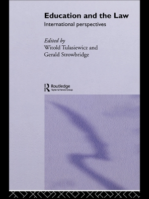 Education and the Law: International Perspectives by Gerald Stowbridge