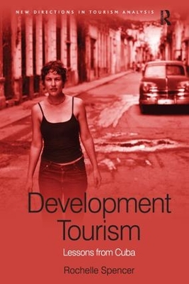 Development Tourism by Rochelle Spencer