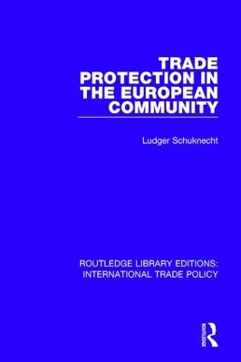 Trade Protection in the European Community book