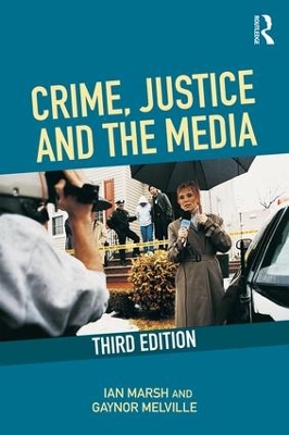 Crime, Justice and the Media book