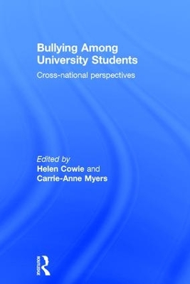 Bullying Among University Students by Helen Cowie