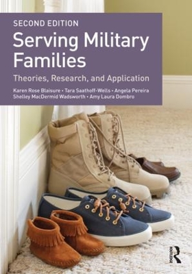 Serving Military Families by Karen Rose Blaisure