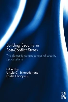 Building Security in Post-Conflict States book