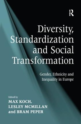 Diversity, Standardization and Social Transformation by Lesley McMillan