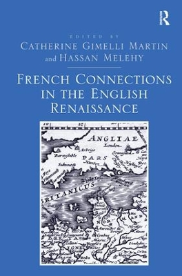 French Connections in the English Renaissance book