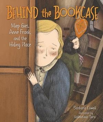Behind the Bookcase by Barbara Lowell