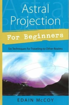 Astral Projection for Beginners book