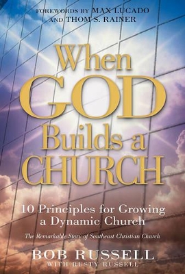 When God Builds a Church by Bob Russell