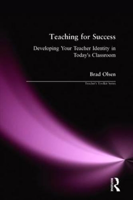 Teaching for Success by Brad Olsen