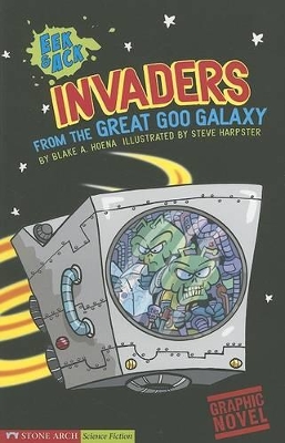 Invaders from the Great Goo Galaxy book