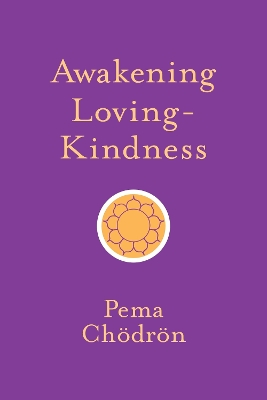 Awakening Loving-Kindness book