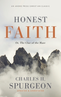 Honest Faith: Or, The Clue of the Maze book