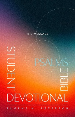 Message Student Devotional Bible: Psalms book