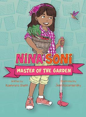 Nina Soni, Master of the Garden by Kashmira Sheth