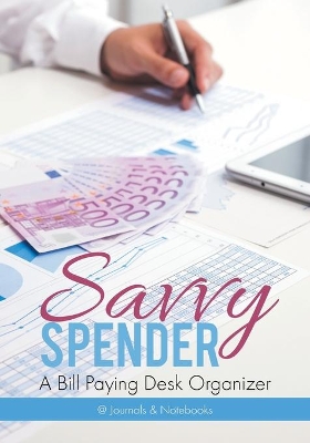 Savvy Spender - A Bill Paying Desk Organizer book