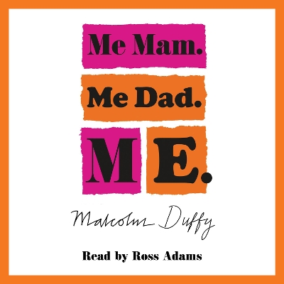 Me Mam. Me Dad. Me. book