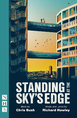 Standing at the Sky's Edge by Chris Bush