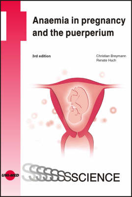 Anaemia in Pregnancy and the Puerperium book