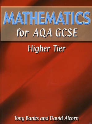 Mathematics for AQA GCSE HigherTier book