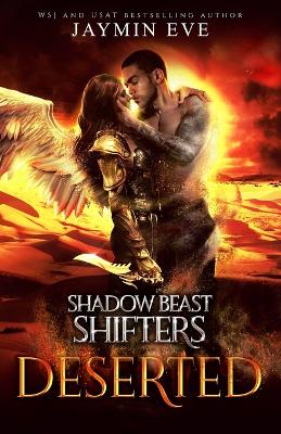 Deserted - Shadow Beast Shifter Book 4 book