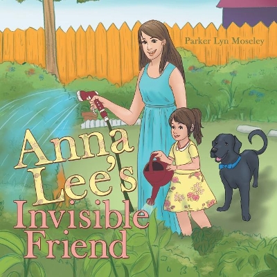 Anna Lee's Invisible Friend book