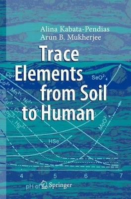 Trace Elements from Soil to Human book