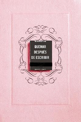 Quemar después de escribir (EDICIÓN OFICIAL ROSA) / Burn After Writing (Pink) by Sharon Jones