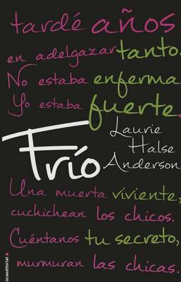 Frio by Laurie Halse Anderson