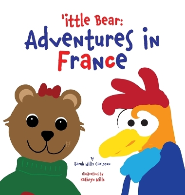 'ittle Bear: Adventures in France book