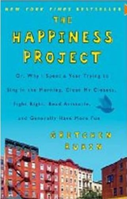 The Happiness Project by Gretchen Rubin