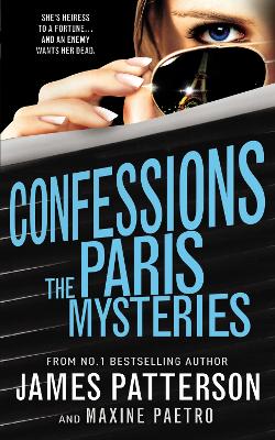 Confessions: The Paris Mysteries by James Patterson