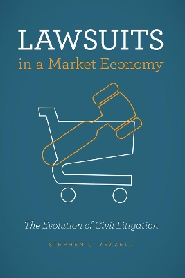 Lawsuits in a Market Economy book