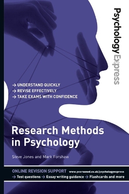 Psychology Express: Research Methods in Psychology (Undergraduate Revision Guide) book