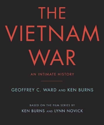Vietnam War by Geoffrey C. Ward