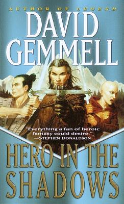 Hero in the Shadows by David Gemmell